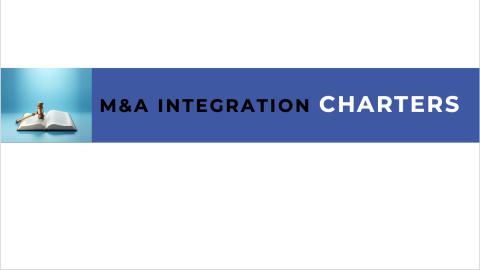 M&A Integration Charters